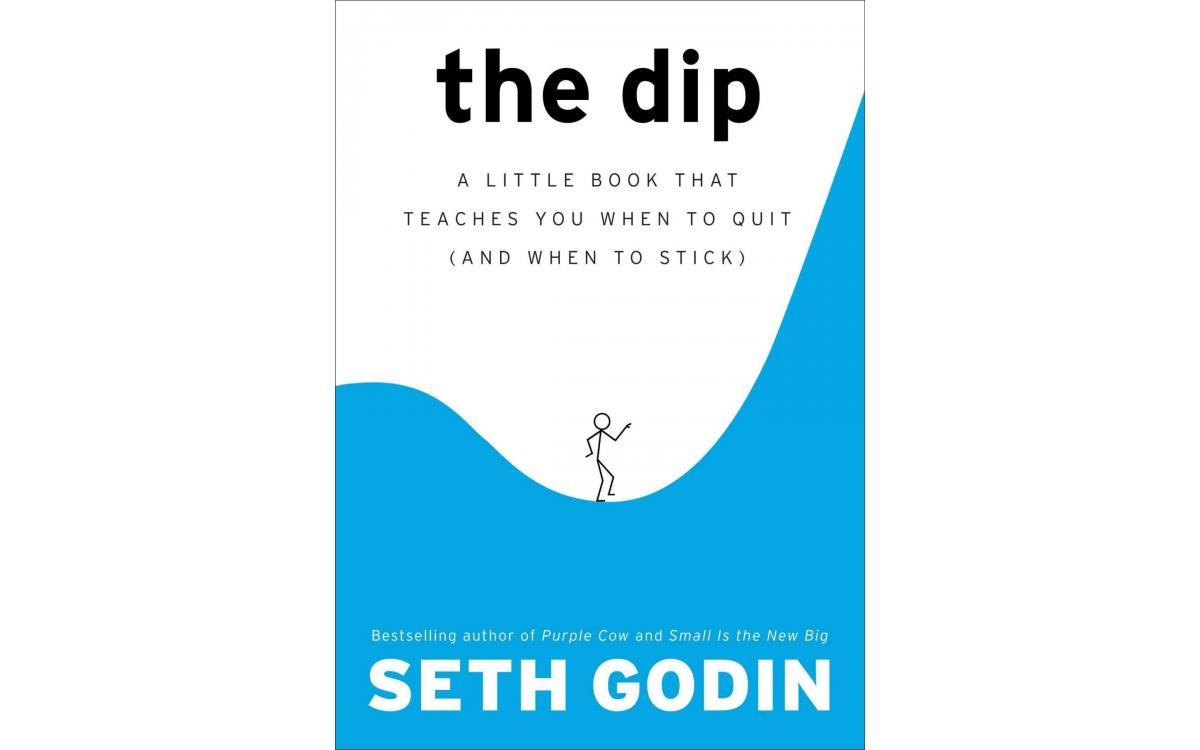 The Dip - Seth Godin [Tóm tắt]